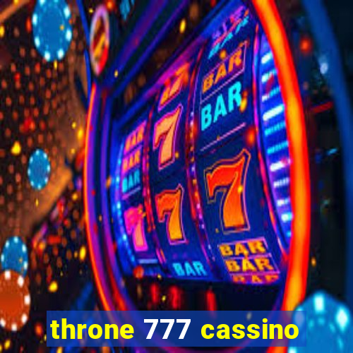 throne 777 cassino